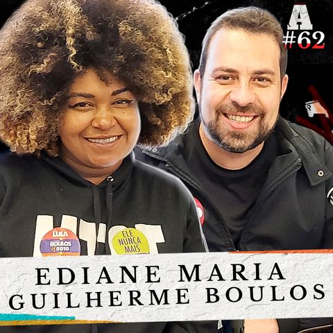 GUILHERME BOULOS & EDIANE MARIA - Avesso #62
