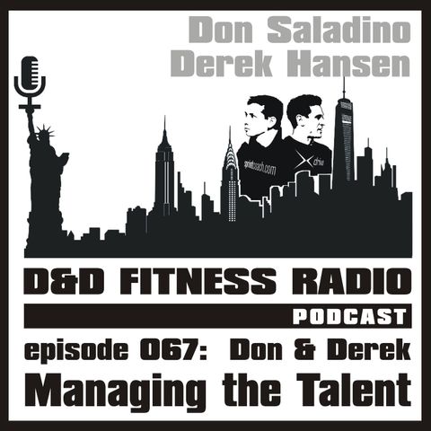Episode 067 - Managing the Talent