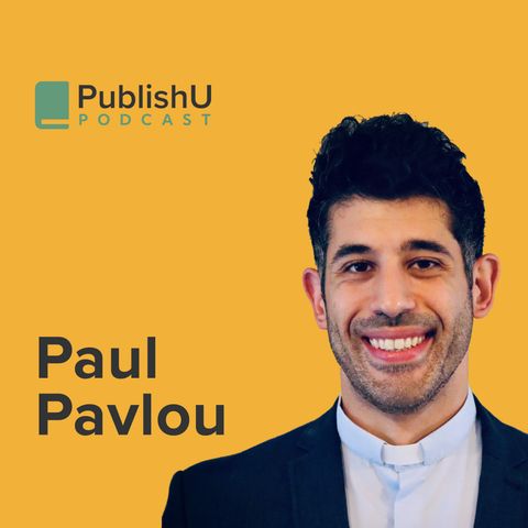 PublishU Podcast with Paul Pavlou 'Journal of a Church Planter'