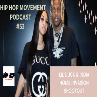 Episode 53 - Our Opinion On The Home Invasion Of Lil Durk,