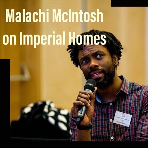 MALACHI MCINTOSH- _Imperial Homes-Calke Abbey