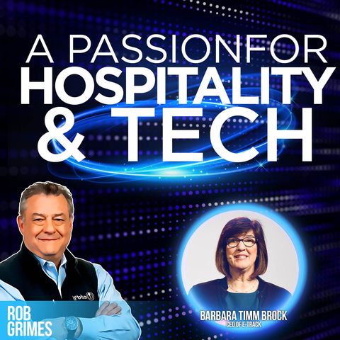 53. A Passion for Hospitality & Tech