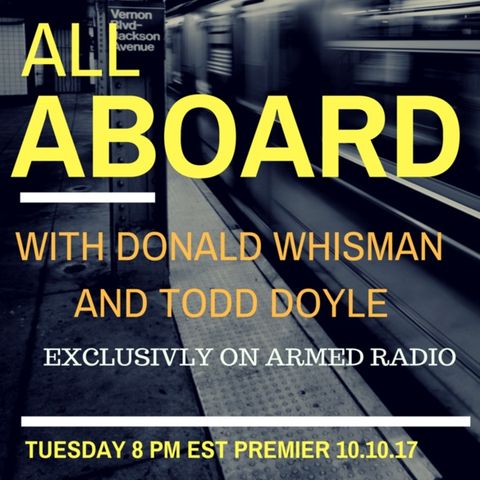 "All Aboard" with DON WHISMAN and TODD DOYLE 10/10