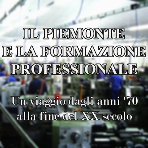 Il Piemonte e la Formazione Professionale - Trailer