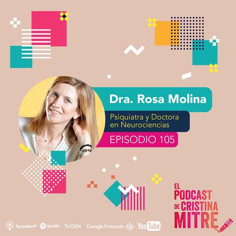 Cerebro saludable Qué hacer para tener una mente en forma, con la Dra. Rosa Molina. Episodio 105