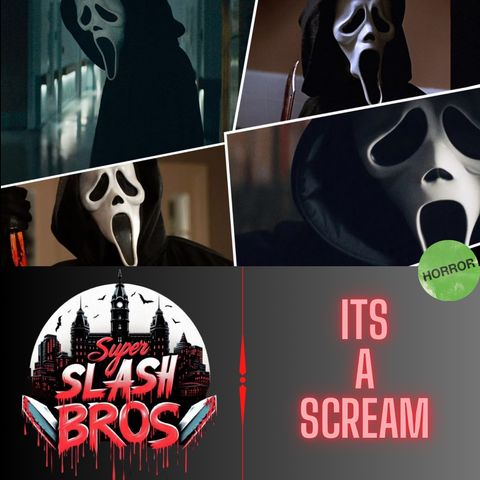 Ep.67 It's a Scream