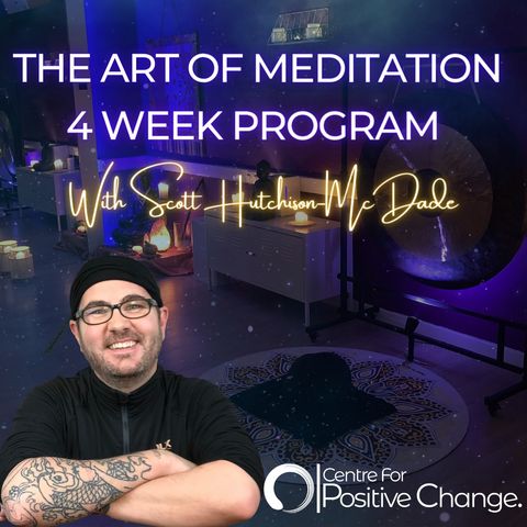 Week 3 - Visualisation Meditation
