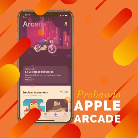 35: Probando Apple Arcade