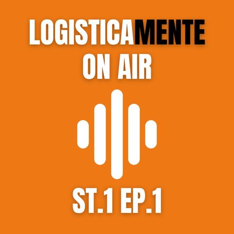 LogisticaMente On Air - St. 1 Ep. 1 - Ospite Paolo Azzali, founder Ab Coplan