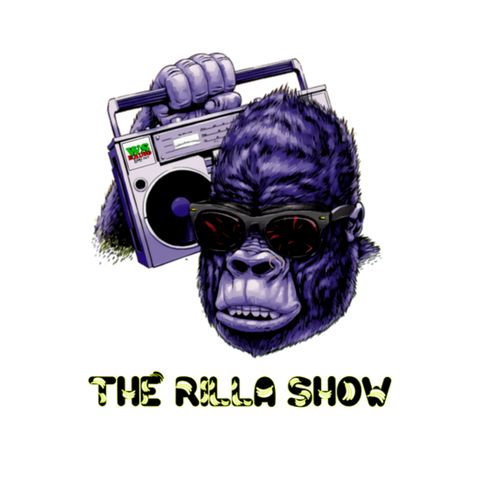 The Rilla Show Special Guest General Taylor