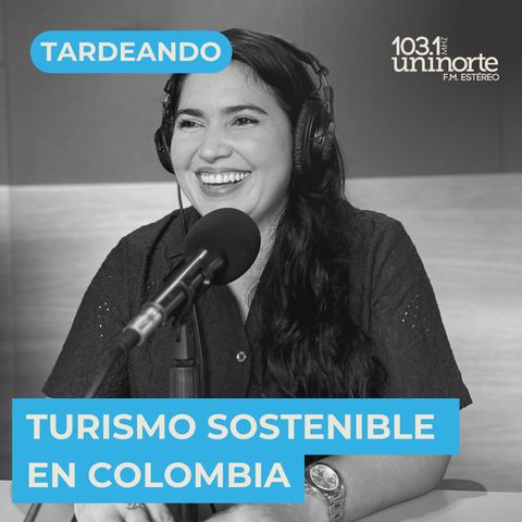 Turismo sostenible en Colombia :: INVITADA: Rosy Palma