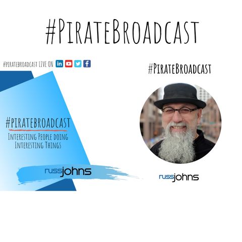 Catch the Pirate Captain, Russ Johns, on the #PirateBroadcast