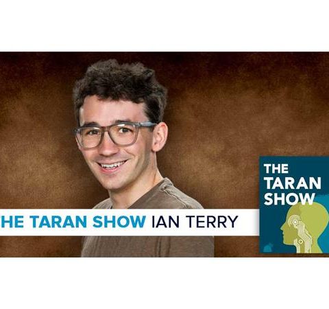 The Taran Show | Ian Terry Interview