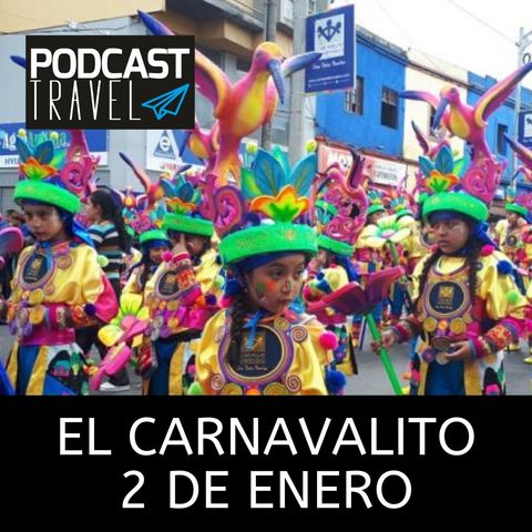 03. El Carnavalito 2 de enero.