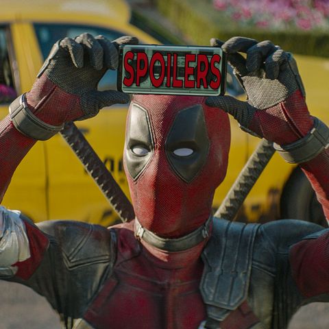 X-Minutes Special 3: Deadpool 2 Spoiler-Filled Discussion