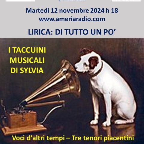 Lirica di Tutto un po' Voci d'altri tempi - I Tenori Piacentini - Gianni Poggi