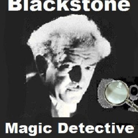 Blackstone The Magic Detective_48-12-05_(10)_The Icy Touch