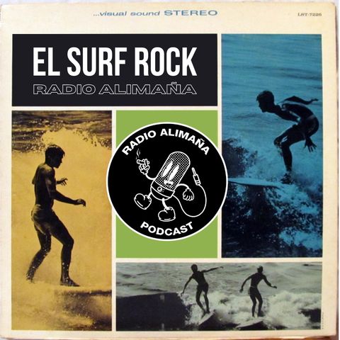 02x20: El Surf Rock en Radio Alimaña