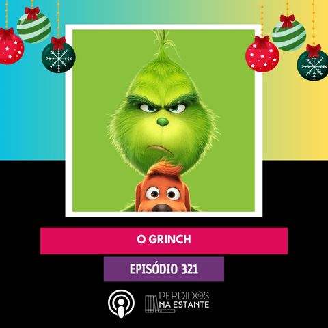 PnE 321 - O Grinch