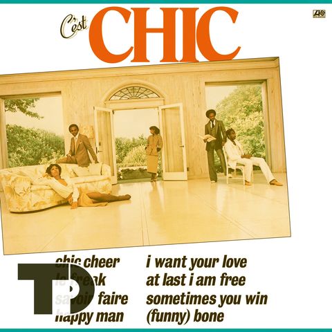 Episode 76: Chic's "C'est Chic"