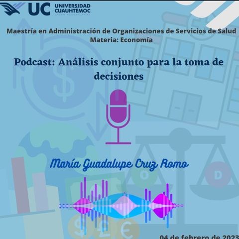 Podcast: Análisis conjunto para la toma de decisiones