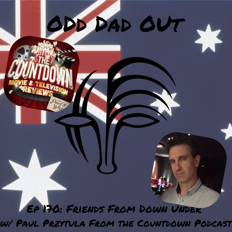 Friends From Down Under w/ Paul Przytula From the Countdown Podcast: ODO 170