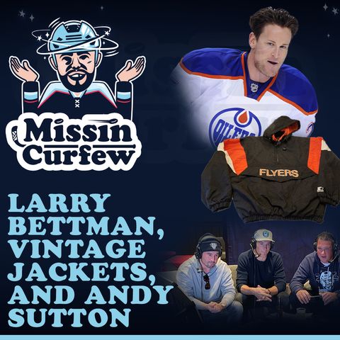 65. Larry Bettman, Vintage Jackets, and Andy Sutton