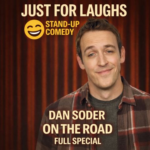 Dan Soder – On the Road Full Special (Stand-Up Comedy)