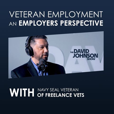 Veteran Employment Perspective from A Veteran Employer - Episode 5 TDJS