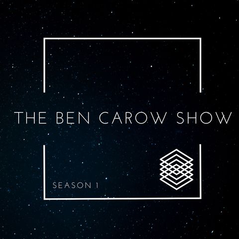 Ben Carow Show Ep.1