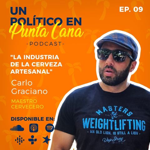 Carlo Graciano - Un Político en Punta Cana - Maestro Cervecero