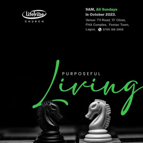 Purposeful Living cont'd (Pt. 4) 22102023