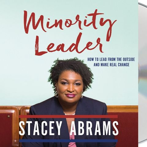 Stacey Abrams Author Of Minority Leader