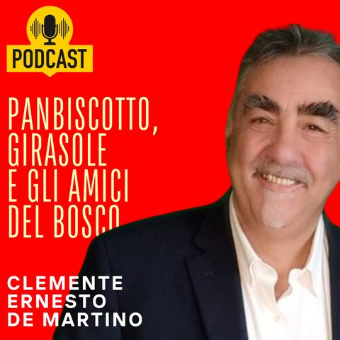 Panbiscotto, Girasole, e gli amici del bosco.