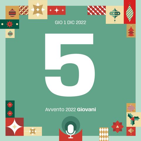 5. Realizzarsi a Sua immagine | Giovedì 1 dicembre