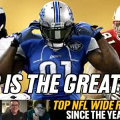Best NFL Wide Receivers Since 2000 | Birds Of A Feather | A2D Radio