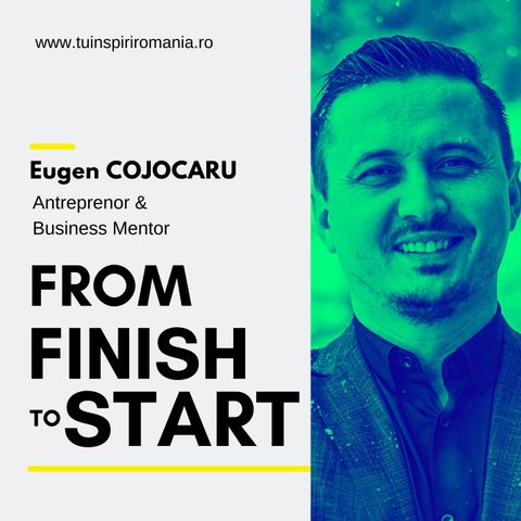 Pași pentru a avea succes în antreprenoriat ǀ Eugen Cojocaru