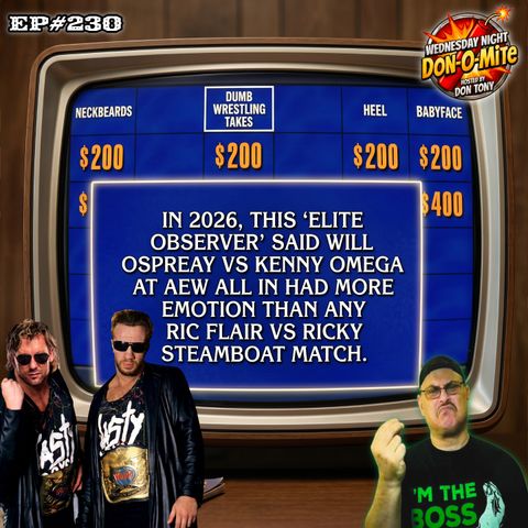 Wednesday Night Don-O-Mite 9/2/26 (Wrestling-News.com)