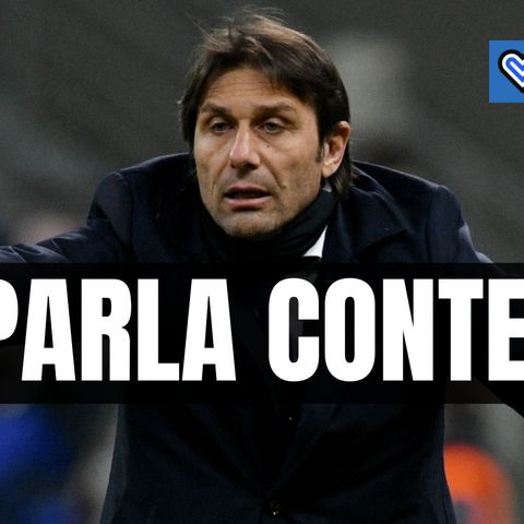 Dall'addio all'Inter a Inzaghi: l'intervista di Conte in un minuto