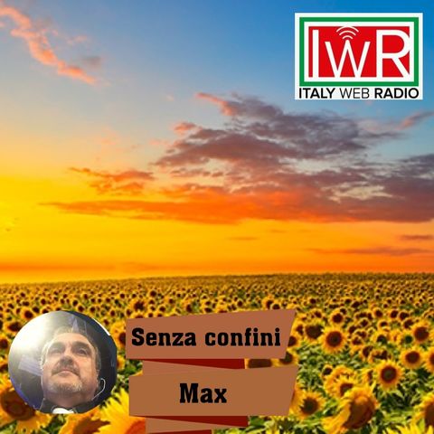 VIVA L'ITALIA senza confini con MAX