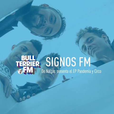 SignosFM De Nalgas presenta el EP Pandemia y Circo