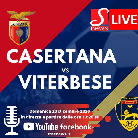 Diretta Lega PRO :::: Casertana - Viterbese 0 -3 ::: Serie C girone C