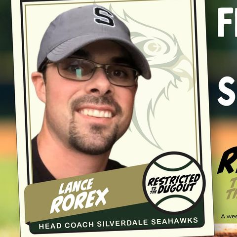 Restricted to the Dugout with Lance Rorex Silverdale Baptist Academy Baseball Coach