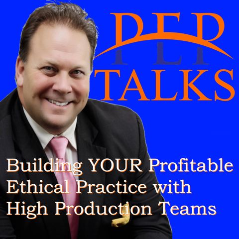 Build Your Million Dollar Practice |EP 02 PEP Talks Profitable Ethical Practice | Dr. William Williams