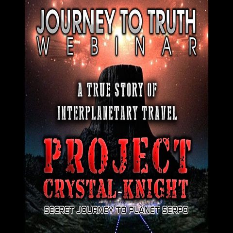 WEBINAR | PROJECT CRYSTAL KNIGHT | A TRUE STORY OF INTERPLANETARY TRAVEL