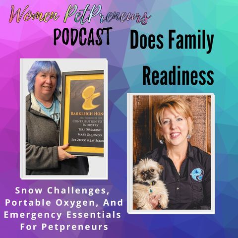 Snow Challenges, Portable Oxygen, and Emergency Essentials for Petpreneurs