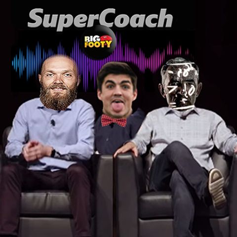 2022.SuperCoach.Panel.Eps11