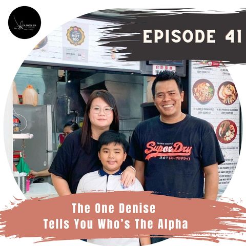Episode 41:The One Denise Tells You Who’s The Alpha