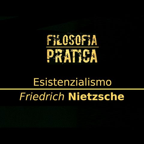 Filosofia Pratica - Friedrich Nietzsche