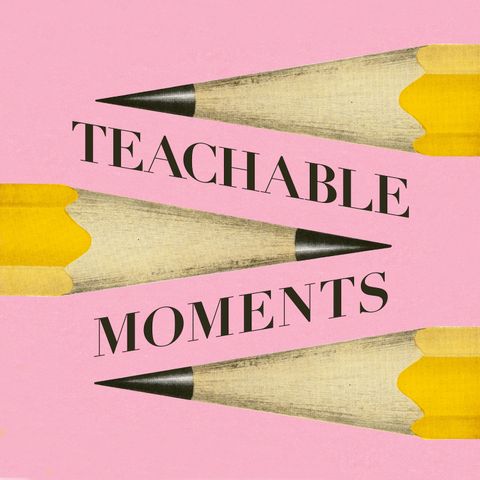 Teachable Moments Heads Back to School